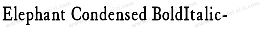 Elephant Condensed BoldItalic字体转换